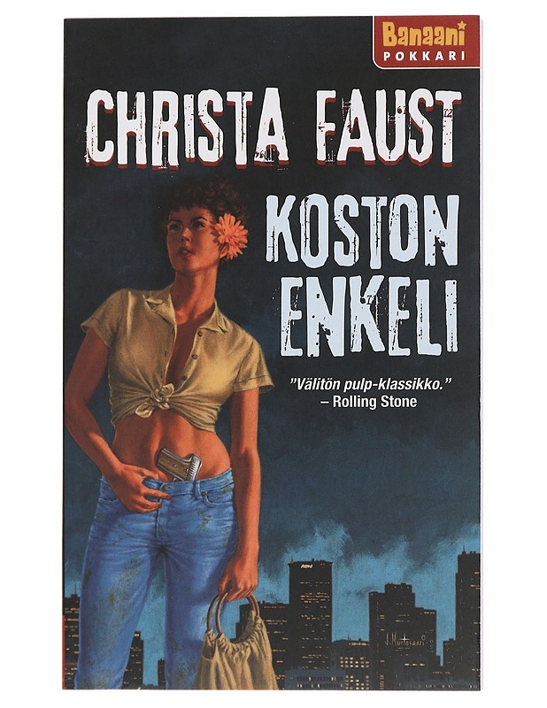 Koston enkeli - Faust, Christa - Jännitys ja dekkarit - 10105438898 - 1