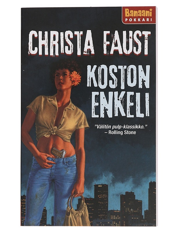 Koston enkeli - Faust, Christa - Jännitys ja dekkarit - 10105438909 - 0