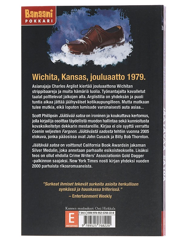 Jäätävää satoa - Phillips, Scott - Jännitys ja dekkarit - 10105438921 - 1