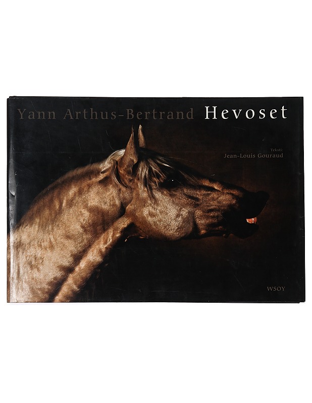 Hevoset - Arthus-Bertrand, Yann - Tietokirjat ja oppaat - 10105438925 - 0