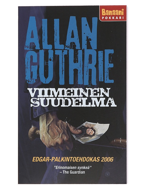 Viimeinen suudelma - Guthrie, Allan - Kirja lahjaksi - 10105438938 - 0