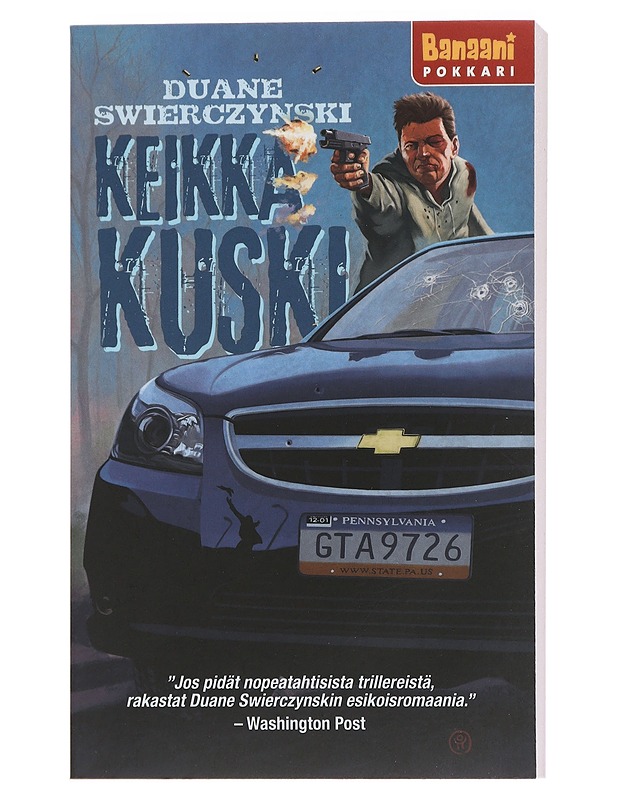 Keikkakuski - Swierczynski, Duane - Jännitys ja dekkarit - 10105438946 - 0