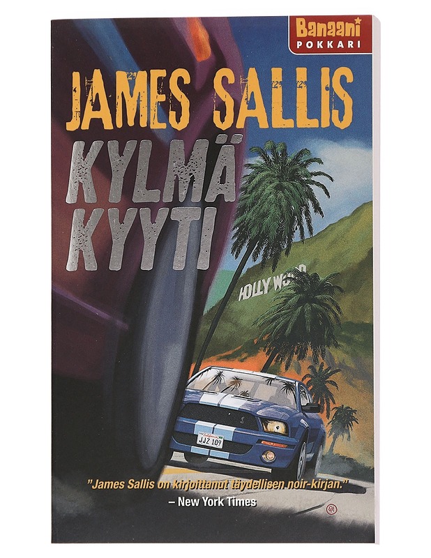 Kylmä kyyti - Sallis, James - Jännitys ja dekkarit - 10105438961 - 0
