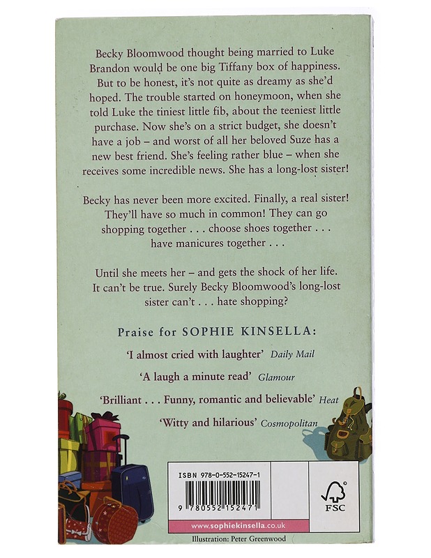 Shopaholic and sister - Sophie Kinsella - Romaanit ja novellit - 10105438969 - 1