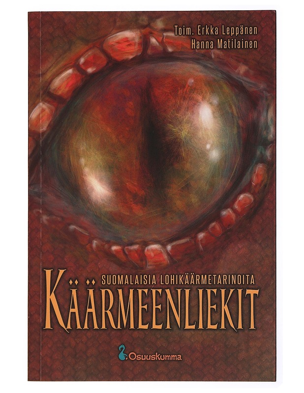Käärmeenliekit : suomalaisia lohikäärmetarinoita - Leppänen, Erkka - Fantasia- ja scifi - 10105438985 - 0