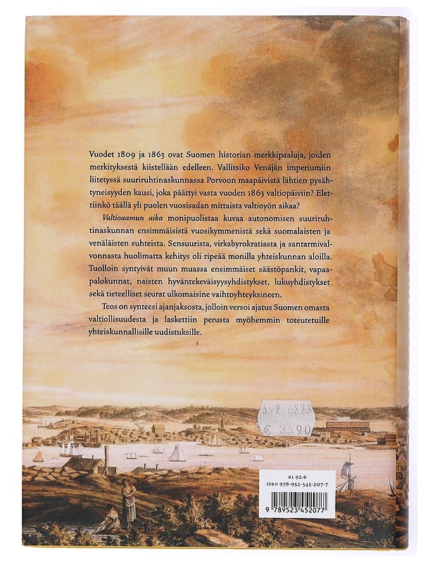 Valtioaamun aika : Suomen suuriruhtinaskunta 1809-1863 - Kristiina Kalleinen - Historiakirjat - 10105438995 - 1