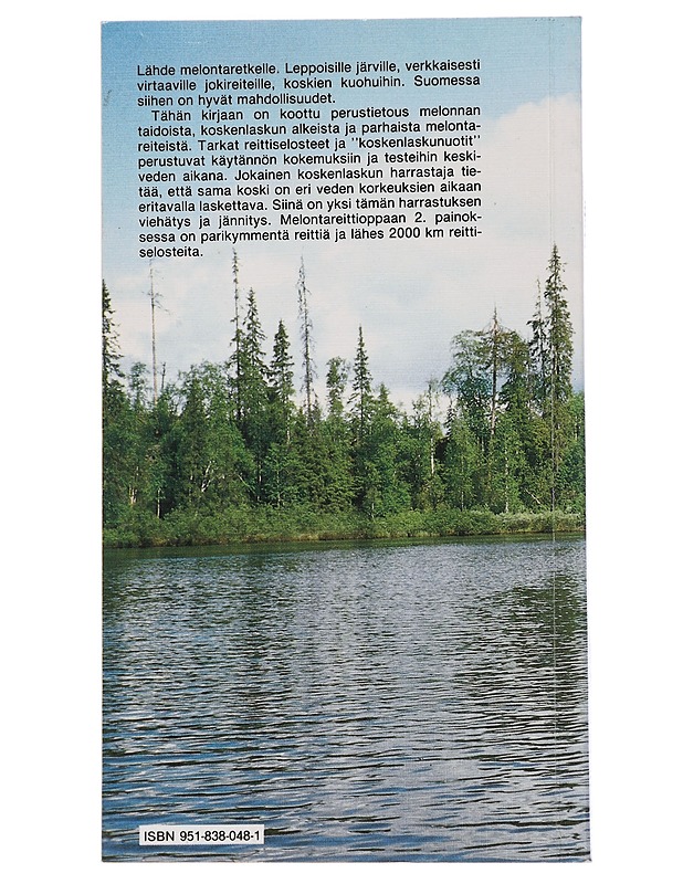 Melontareittiopas : 1800 kilometriä järvi- ja koskireittejä - Ovaska, Kari - Tietokirjat ja oppaat - 10105439014 - 1