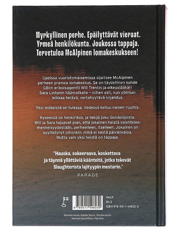 Siksi valehtelimme : Will Trent -trilleri - Slaughter, Karin - Jännitys ja dekkarit - 10105439023 - 1