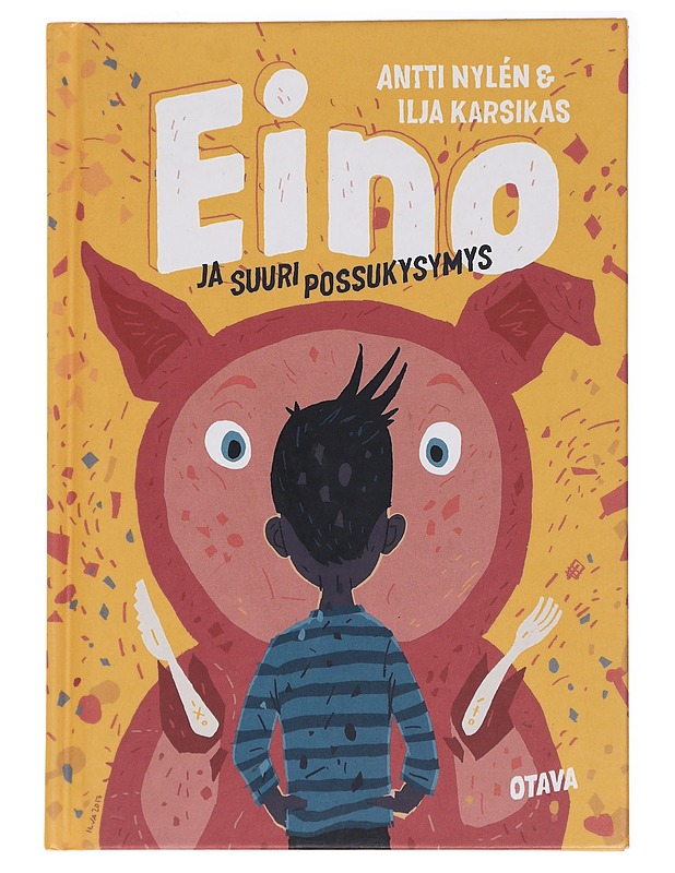 Eino ja suuri possukysymys - Nylén, Antti - Lastenkirjat - 10105439042 - 0
