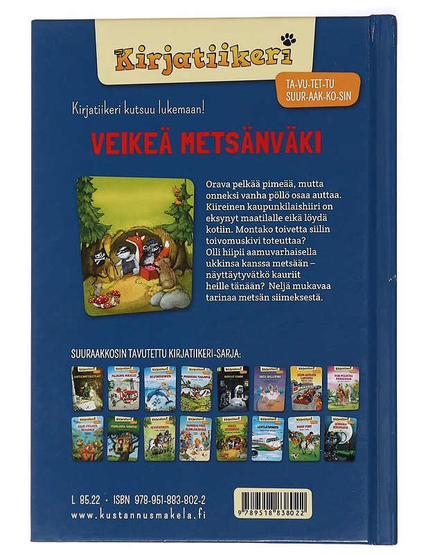 Veikeä metsänväki - Fischer-Hunold, Alexandra - Lastenkirjat - 10105439053 - 1