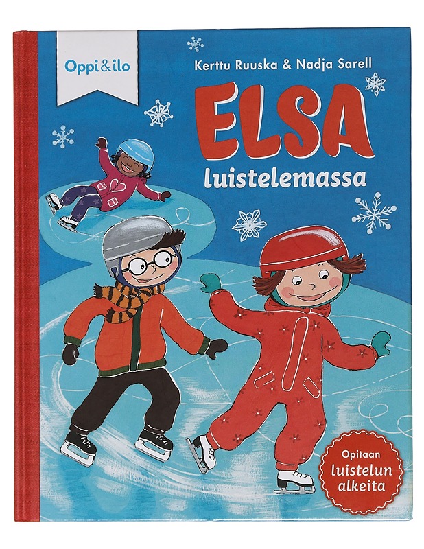 Elsa luistelemassa - Rahikka, Kerttu - Lastenkirjat - 10105439045 - 0
