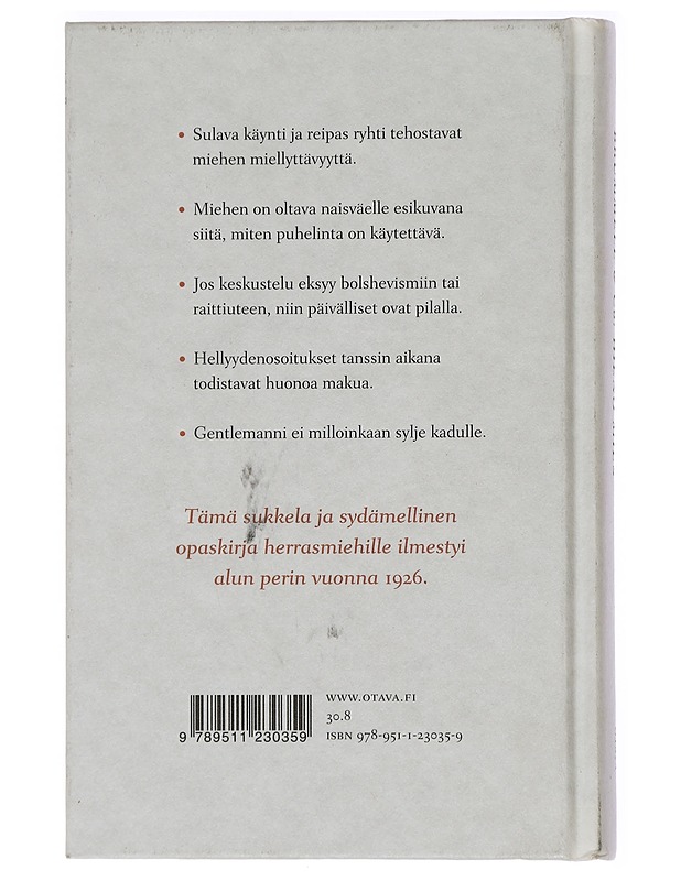 Hieno mies : elämäntaidon ja säädyllisyyden oppikirja - Brummell & C:o - Tietokirjat ja oppaat - 10105439048 - 1