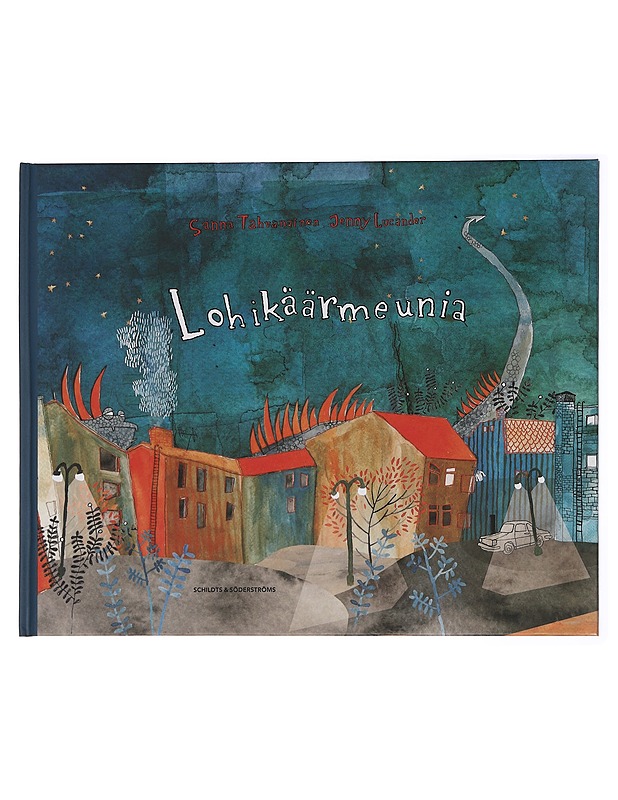 Lohikäärmeunia - Tahvanainen, Sanna - Lastenkirjat - 10105439066 - 0