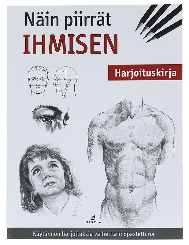 Näin piirrät ihmisen : harjoituskirja - Hurme-Keränen, Auli - Tietokirjat ja oppaat - 10105439094 - 0