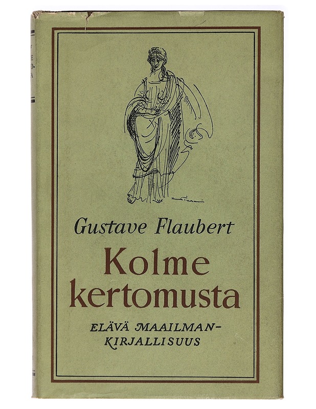 Kolme kertomusta - Tammen kustantamaa Elävä maailmankirjallisuus - Flaubert, Gustave - Romaanit ja novellit - 10105439121 - 0