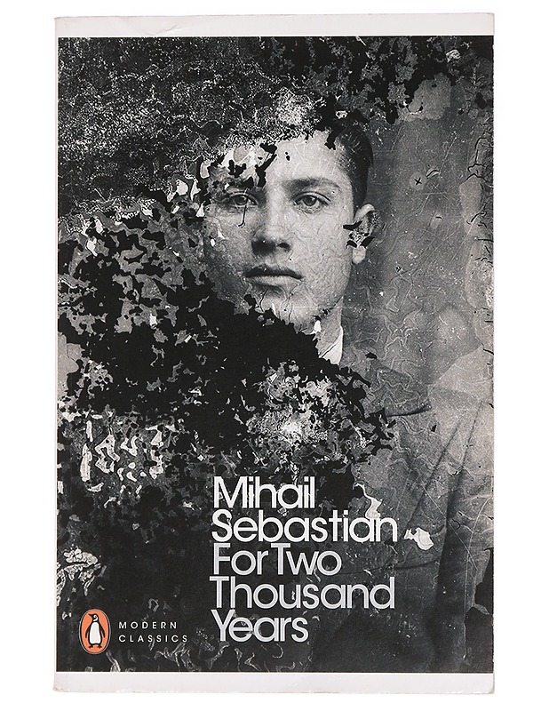 For Two Thousand Years - Sebastian, Mihail - Elämäkerrat ja muistelmat - 10105439137 - 0