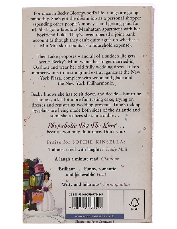 Shopaholic ties the knot - Sophie Kinsella - Romaanit ja novellit - 10105439138 - 1