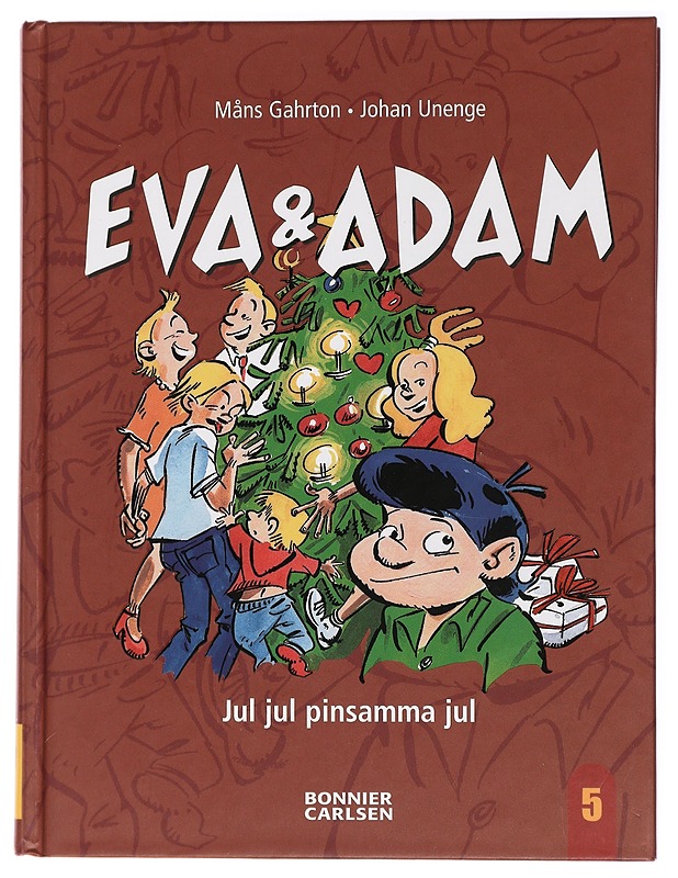 Eva & Adam : Jul jul pinsamma jul - Gahrton, Måns - Lastenkirjat - 10105439143 - 0