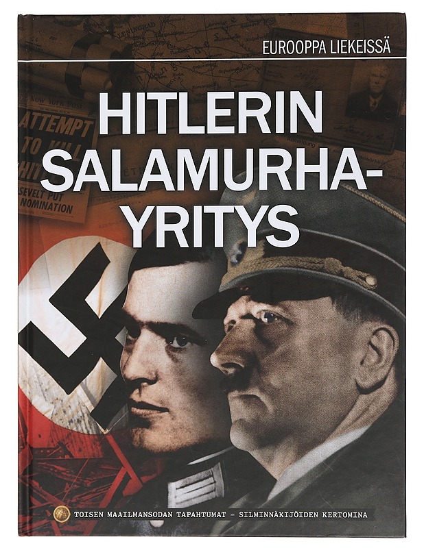 Hitlerin salamurhayritys - Christensen, Else - Historiakirjat - 10105439150 - 0