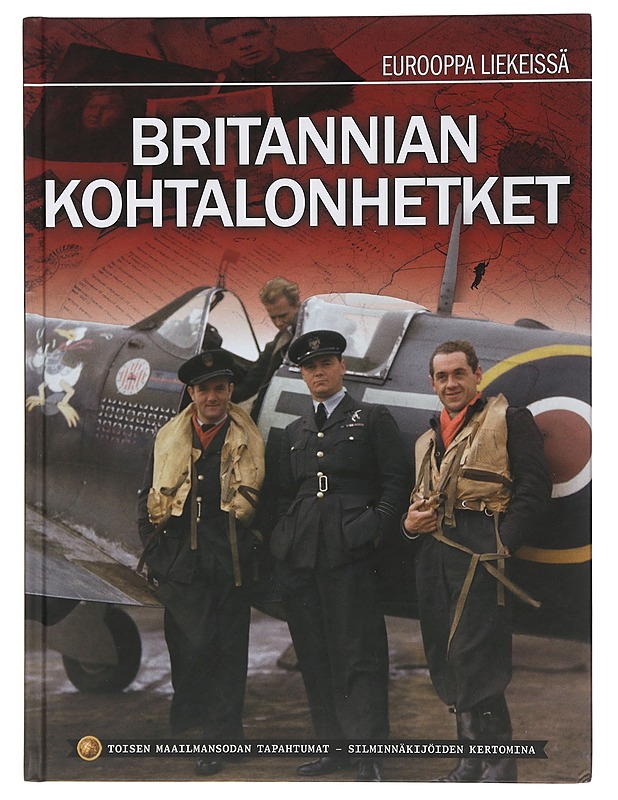 Britannian kohtalonhetket - Iversen, Mette - Historiakirjat - 10105439164 - 0