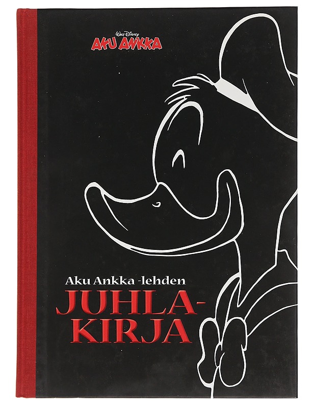 Aku Ankka -lehden juhlakirja - Hurme, Jenni - Sarjakuvat - 10105439202 - 0