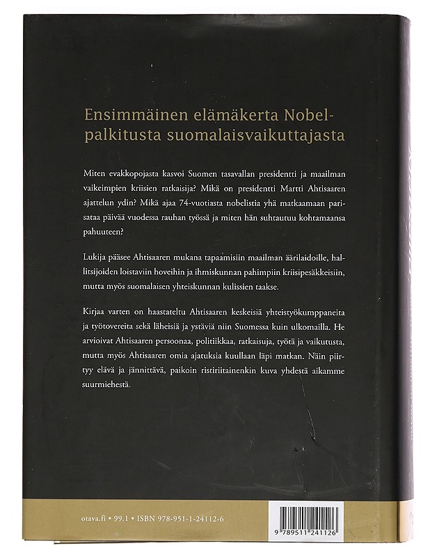 Matkalla : Martti Ahtisaaren tarina - Merikallio, Katri - Elämäkerrat ja muistelmat - 10105439318 - 1