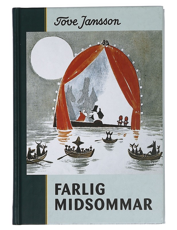 Farlig midsommar - Tove Jansson - Lastenkirjat - 10105439325 - 0