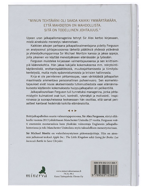 Menestys : mitä ManU ja elämä ovat minulle opettaneet - Ferguson, Alex - Elämäkerrat ja muistelmat - 10105439327 - 1
