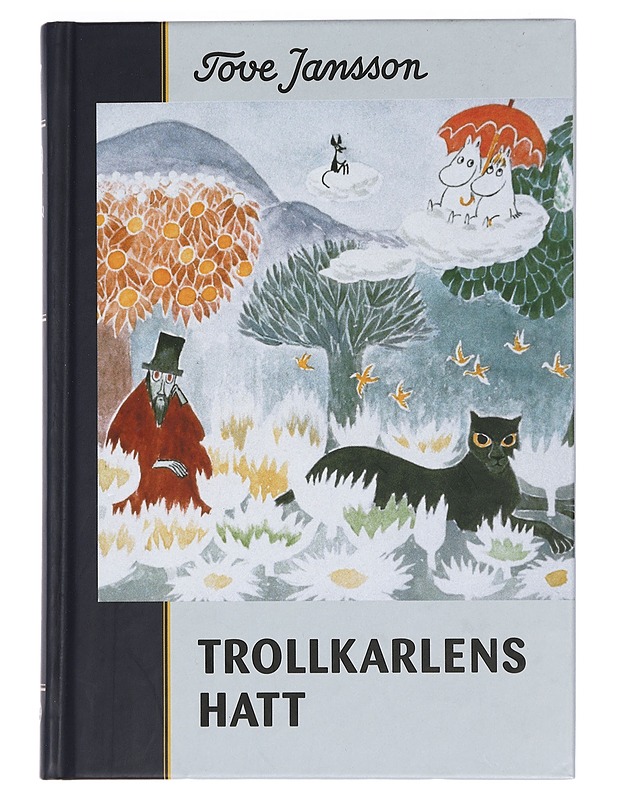 Trollkarlens hatt - Tove Jansson - Lastenkirjat - 10105439329 - 0