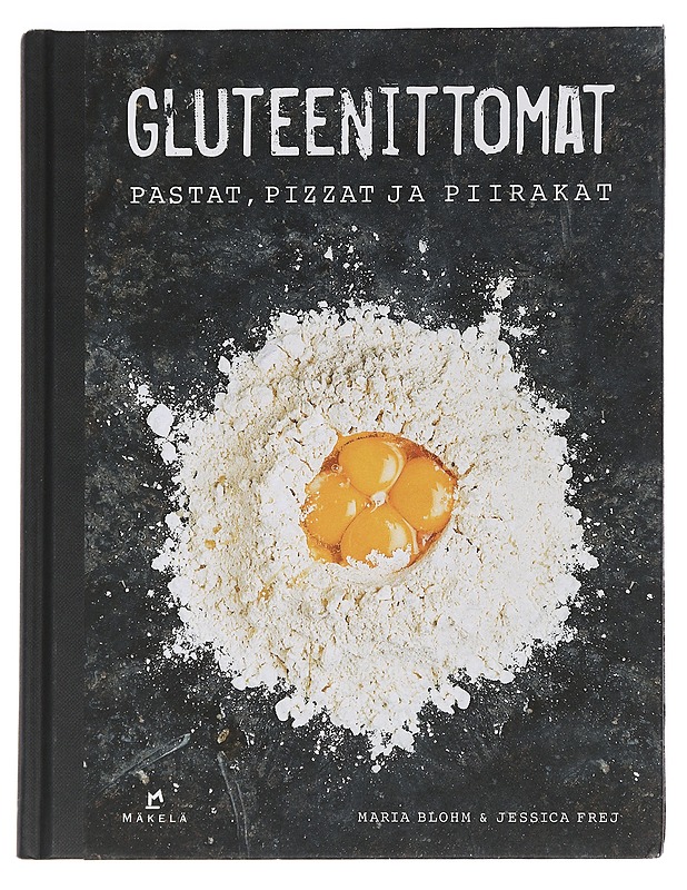Gluteenittomat pastat, pizzat ja piirakat - Blohm, Maria - Ruokakirjat - 10105439361 - 0