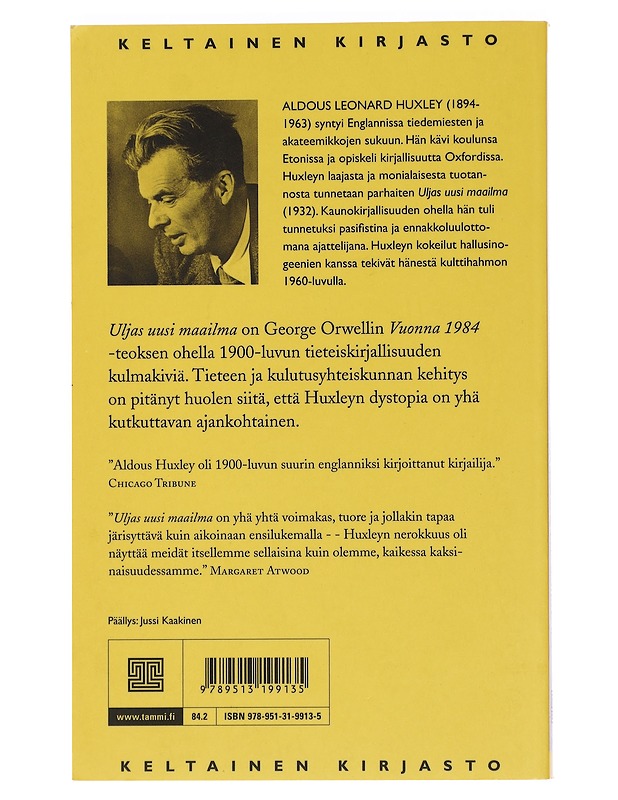Uljas uusi maailma - Huxley, Aldous - Romaanit ja novellit - 10105439371 - 1