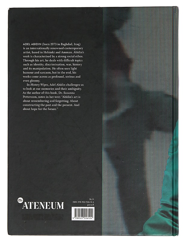 Adel Abidin : history wipes - Petterson, Susanna - Taide- ja kulttuurikirjat - 10105439374 - 1