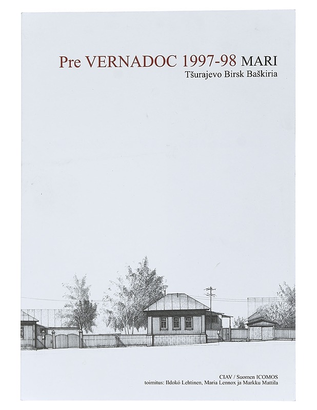 Pre VERNADOC 1997-98 Mari : Ts?urajevo Birsk Bas?kiria - Lehtinen, Ildikó - Tietokirjat ja oppaat - 10105439381 - 0