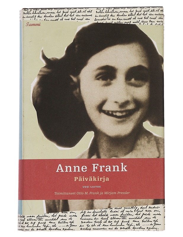 Päiväkirja : 12. kesäkuuta 1942-1. elokuuta 1944 - Frank, Anne - Elämäkerrat ja muistelmat - 10105439405 - 0