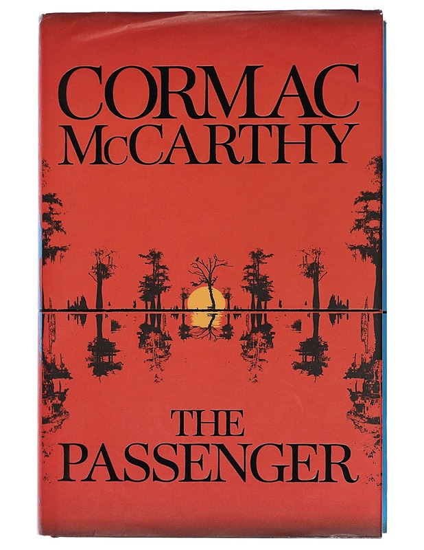 The Passenger - Cormac McCarthy - Jännitys ja dekkarit - 10105439433 - 0
