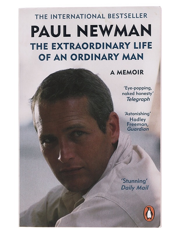 Paul Newman : The Extraordinary life of an ordinary man : a memoir - Newman, Paul - Musiikki- ja elokuvakirjat - 10105439439 - 0