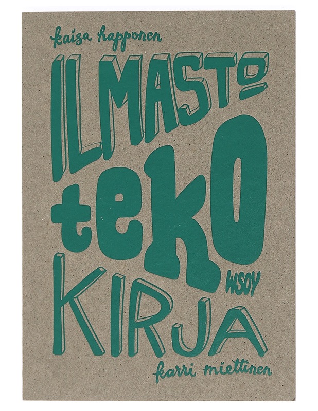 Ilmastotekokirja - Happonen, Kaisa - Nuorten kirjat - 10105439463 - 0