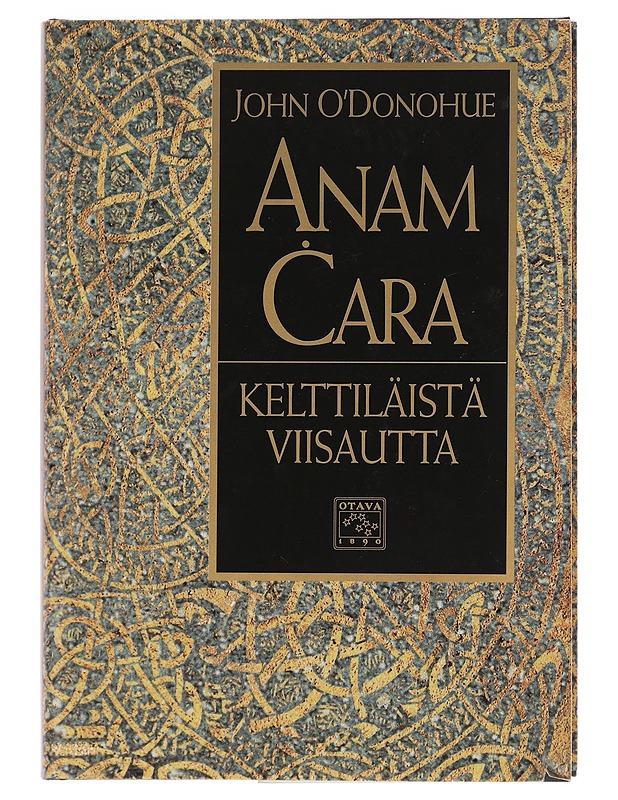 Anam cara : Kelttiläistä viisautta - O'Donohue, John - Tietokirjat ja oppaat - 10105439461 - 0