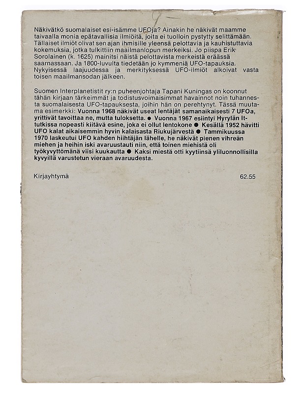 Ufoja Suomen taivaalla - Tapani Kuningas - Tietokirjat ja oppaat - 10105439468 - 1