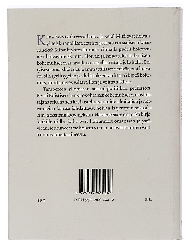 Hoivan arvoitus - Koistinen, Pertti - Historiakirjat - 10105439469 - 1