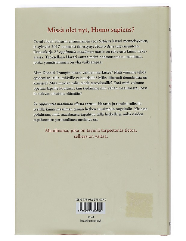21 oppituntia maailman tilasta - Harari, Yuval Noah - Tietokirjat ja oppaat - 10105439473 - 1
