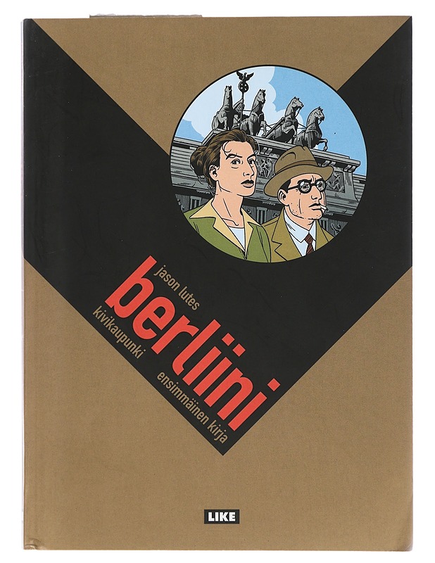 Berliini :  Ensimmäinen kirja, Kivikaupunki - Lutes, Jason - Historiakirjat - 10105439477 - 0