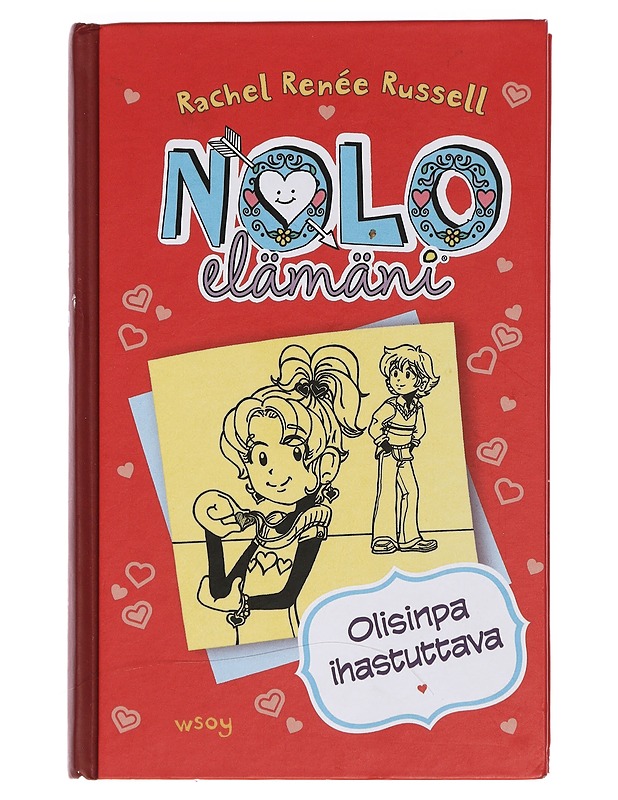 Nolo elämäni. 6, Olisinpa ihastuttava - Russell, Rachel Renée - Nuorten kirjat - 10105439489 - 0