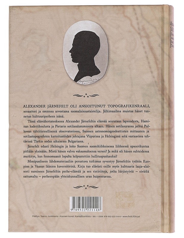 Alexander Järnefelt : kenraali ja suomalaisuustaistelija - Yrjänä, Jouni - Elämäkerrat ja muistelmat - 10105439494 - 1
