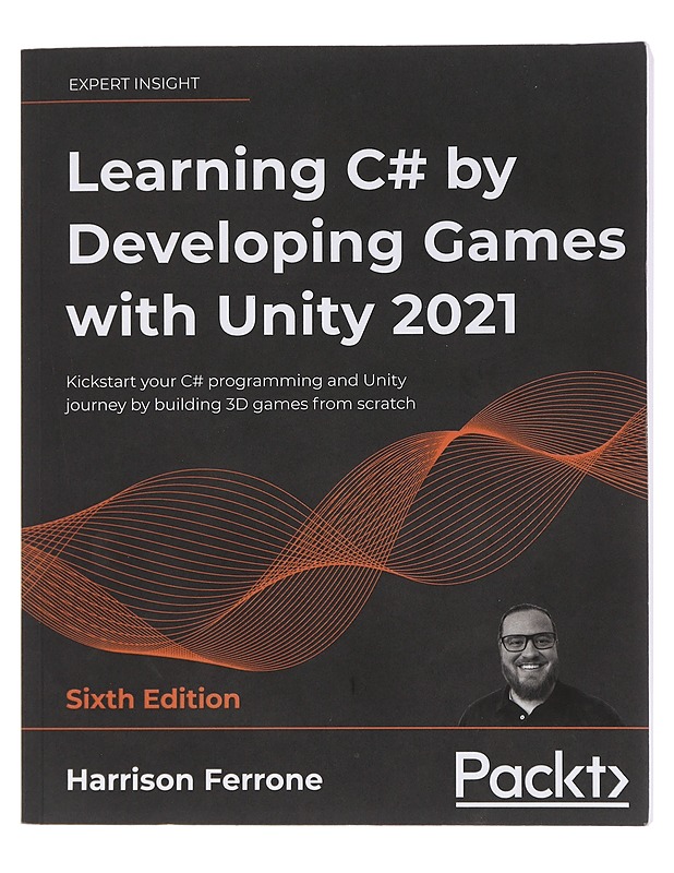 Learning C# by Developing Games with Unity 2021 : kickstart your C# programming and Unity journey by building 3D games from scratch - Harrison Ferrone - Romaanit ja novellit - 10105439512 - 0