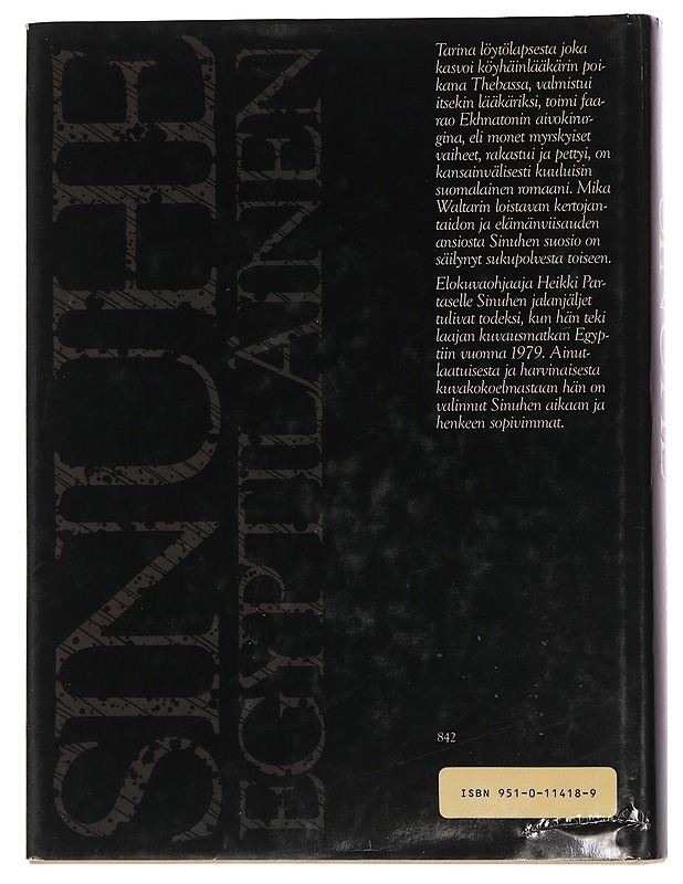 Sinuhe egyptiläinen : viisitoista kirjaa lääkäri Sinuhen elämästä n. 1390-1335 e.Kr - Waltari, Mika - Historiakirjat - 10105439539 - 1