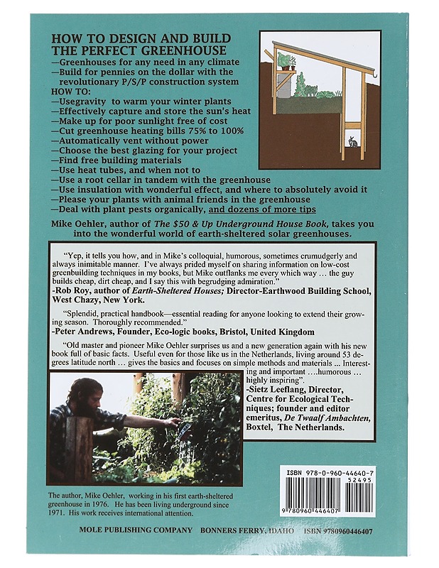 The earth-sheltered solar greenhouse book : how to build an energy free year-round greenhouse - Oehler, Mike - Tietokirjat ja oppaat - 10105439555 - 1