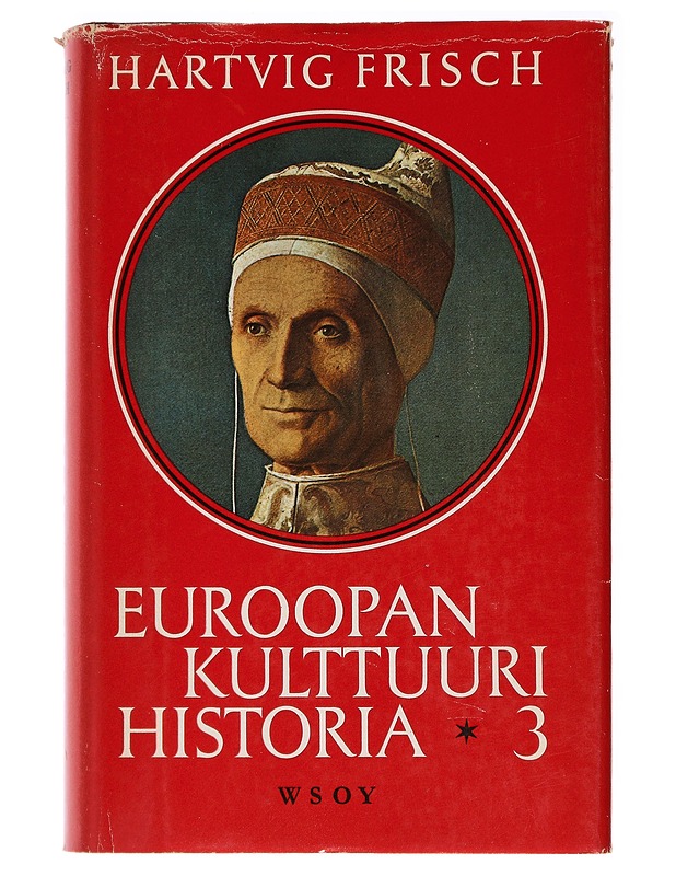 Euroopan kulttuurihistoria 3 - Hartvig Frisch - Historiakirjat - 10105439576 - 0