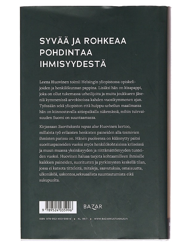 Suorituksesta vapaa alue - Leena Huovinen - Elämäkerrat ja muistelmat - 10105439602 - 1