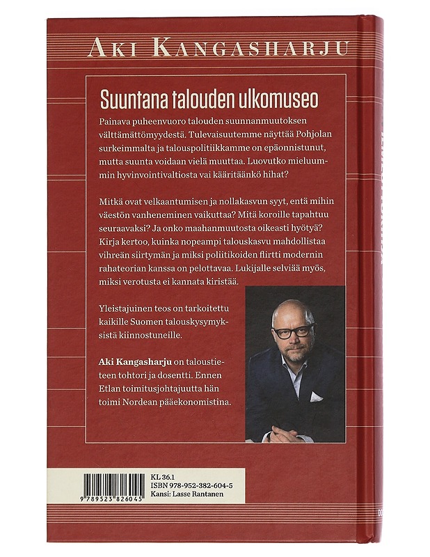 Talouden ilmestyskirja : velka, inflaatio, nollakasvu ja politiikan umpikuja - Aki Kangasharju - Historiakirjat - 10105439614 - 1